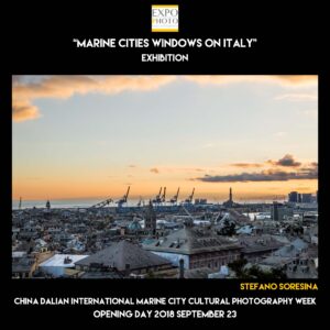 Stefano Soresina - Mostra "Windows on Italy" - China Dalian International Marine City Cultural Photography Week - Marine cities